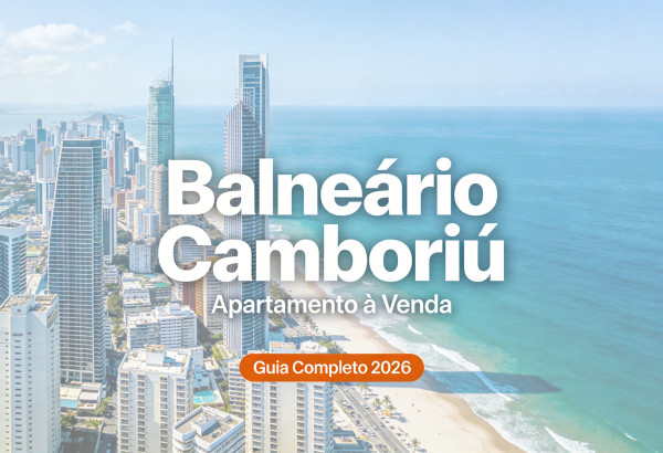 Apartamento à Venda em Balneário Camboriú: Guia Completo 2026